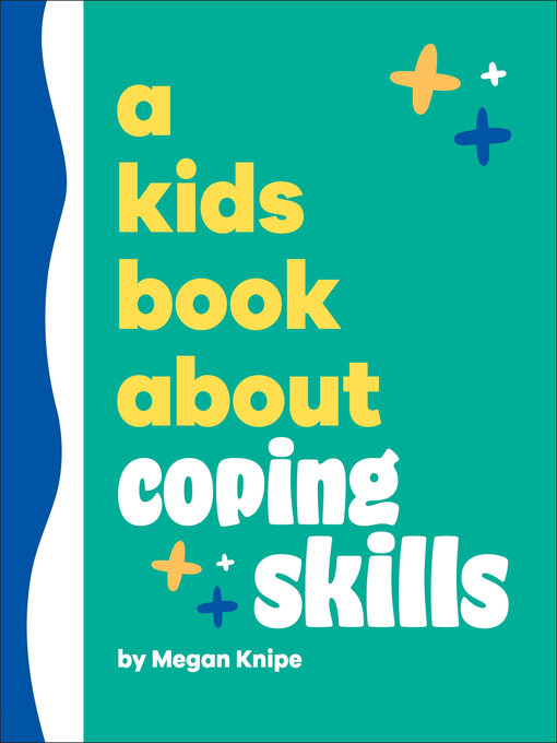 Cover image for A Kids Book About Coping Skills